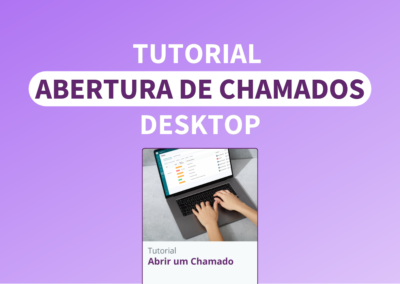 Tutorial em PDF Abertura de Chamado pelo Desktop